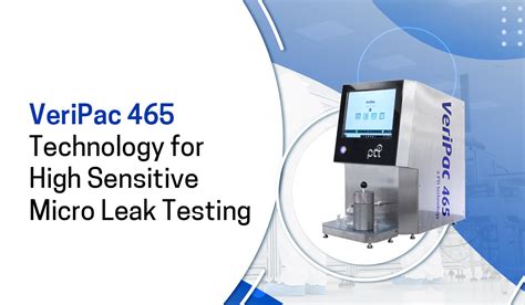 Package Leak Tester sourcing|veripac leak testing.